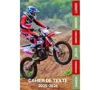 CAHIER DE TEXTE 2025-2026 MOTO: Pour filles et garçons| CE1, CE2, CM1, CM2,CP| Pratique Pour Toutes Les Matières pour une rentrée scolaire organisée
