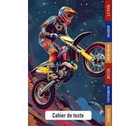 CAHIER DE TEXTE 2025-2026 MOTOCROSS: CE1, CE2, CM1, CM2, Collège | Pratique Pour Toutes Les Matières