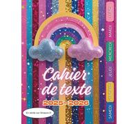 Cahier de texte 2025-2026: Version DELUXE 146 pages - Pour devoirs et leçons - Coloré - pailleté - filles -17 x 22 cm - Ecole - Collège - Enfants ... repère de couleur découpables pour les jours