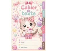 Cahier de Texte 2026 2027 Chat : Pour CP, CE1, CE2, CM1, CM2 - Intérieur en Couleur - Un outil complet et pratique pour filles et garçons dans toutes les matières, Motif kawaii