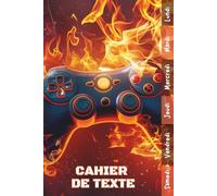 Cahier de Texte 2026 2027 Gamer: Carnet de Devoirs et Leçons Primaire CP, CE1, CE2, CM1, CM2 | Cahier Pratique et Facile à Utiliser pour Garçons et Filles avec Repères Colorés
