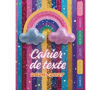 Cahier de texte 2026-2027: Version DELUXE 146 pages - Devoirs et leçons - Couleur - pailleté - filles -17 x 22 cm - Ecole - Collège - Enfants ... repère de couleur découpables pour les jours