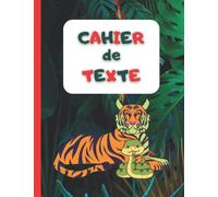 Cahier de texte: avec illustrations d'animaux de la jungle pour enfants, s' utilisera pour noter devoirs et leçons du lundi au samedi