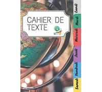 CAHIER DE TEXTE: cahier / AGENDA ligné de textes : style GEOGRAPHIE