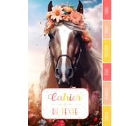 CAHIER DE TEXTE: Cheval nature couronne fleurs chevaux animaux avec coloriages pour écoliers garcon fille en primaire cp ce1 ce2 cm1 cm2 collège | ... pour une année scolaire réussie.