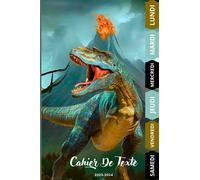 CAHIER DE TEXTE DINOSAURE 2023-2024: avec coloriage thème dinosaure | ce1 ce2 cm1 cm2 cp, pratique pour toutes les matiéres , pour filles ou garçons .