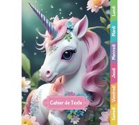 Cahier de texte: Jeux éducatifs | CP, CE1, CE2, CM1, CM2 | Pour fille et garçon | Lignage Seyès | Format cahier 17x22 cm | Thème Féérie - Licorne