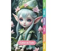 Cahier de texte: Jeux éducatifs | Intérieur couleur | CP, CE1, CE2, CM1, CM2 | Pour fille et garçon | Lignage Seyès | Format cahier 15x22 cm | Thème Fairy - Elfe