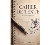 CAHIER DE TEXTE: RECEUIL DE POÈME