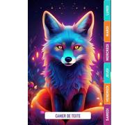 CAHIER DE TEXTE RENARD 2026-2027: Pour filles et garçons | Intérieur en Couleurs - Pour bien organiser et planifier votre année scolaire
