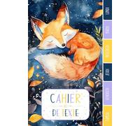 CAHIER DE TEXTE: Renard canidés avec coloriages uniques - animaux mignons nature magique forêt - Réglure Séyes pour fille garcon en primaire cp ce1 ... du temps pour une année scolaire réussie.