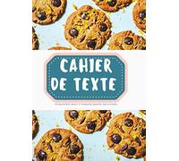 CAHIER DE TEXTE / spécial cookie: cahier ligné et de textes , style cookie