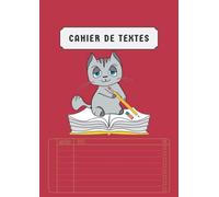 Cahier de Textes: Chat A4 | Non Daté pour les Devoirs Primaire CE1 CE2 CM1 CM2 Rentrée Scolaire Enfant Fille | Rouge édition 2022 2023