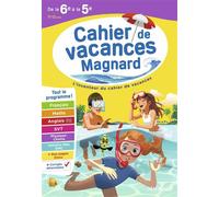 Cahier de vacances 2026, de la 6e vers la 5e Magnard, l'inventeur du cahiers de vacances - Laurent Audouin - Magnard - broché - Scolaire / Universitaire