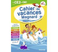 Cahier de vacances 2026, du CE2 vers le CM1 8-9 ans: Magnard, l’inventeur du cahier de vacances