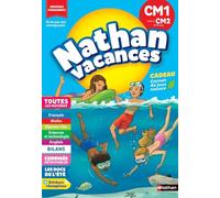 Cahier de Vacances 2026 du CM1 vers le CM2 - Nathan Vacances - 9-10 ANS