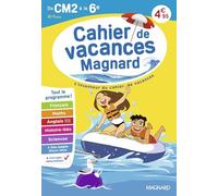 Cahier de vacances 2026, du CM2 vers la 6e 10-11 ans: Magnard, l’inventeur du cahier de vacances