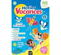 Cahier de vacances 2026 - Hatier vacances - De la GS vers le CP 5/6 ans: pour réviser son année dans toutes les matières