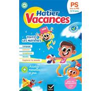 Cahier de vacances 2026 - Hatier vacances - De la PS vers la MS 3/4 ans Pour réviser son année dans toutes les matières - Eliane Spampinato - Hatier - broché - Scolaire / Universitaire