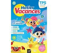 Cahier de vacances 2026 - Hatier vacances - De la TPS vers la PS 2/3 ans: pour réviser son année dans toutes les matières