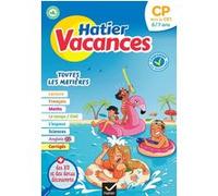 Cahier de vacances 2026 - Hatier vacances - Du CP vers le CE1 6/7 ans Bénédicte Idiard (Auteur), Patrick Chenot (Auteur)