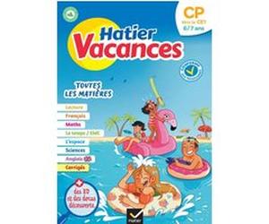 Cahier de vacances 2026 - Hatier vacances - Du CP vers le CE1 6/7 ans Bénédicte Idiard (Auteur), Patrick Chenot (Auteur)