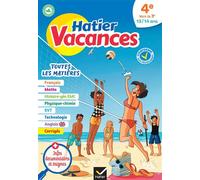 Cahier de vacances 2026 – Hatier Vacances – Toutes les matières de la 4e vers la 3e : pour réviser
