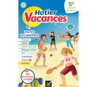 Cahier de vacances 2026 - Hatier vacances - Toutes les matières de la 5e vers la 4e: pour réviser son année dans toutes les matières