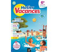Cahier de vacances 2026 - Hatier vacances - Toutes les matières de la 6e vers la 5e Pour réviser son année dans toutes les matières - Sylvie Collard - Hatier - broché - Scolaire / Universitaire