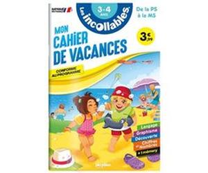 Cahier de vacances 2026 - Les incollables - Petite Section à Moyenne Section - 3/4 ans Agnès Roy (Auteur), Moemai (Conception couverture ou illustration)