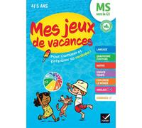 Cahier de vacances 2026 - Mes jeux de vacances - De la MS vers la GS Pour réviser en s'amusant - Florence Doutremepuich - Hatier - broché - Scolaire / Universitaire