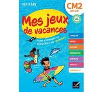 Cahier de vacances 2026 - Mes jeux de vacances - Du CM2 à la 6e Albert J. Cohen (Auteur), Pascal Gauffre (Auteur), François Foyard (Auteur)