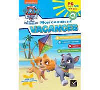 Cahier de vacances 2026 - Pat'Patrouille - PS vers la MS 3/4 ans Pascale Magni (Auteur), Rachel Valentin (Auteur)