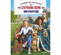 Cahier de vacances 2026 Rois et Reines - Stéphane Bern - Fayard - broché - Livre-jeu