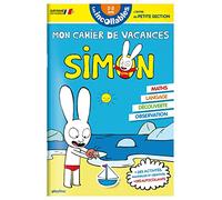 Cahier de vacances 2026 Simon – Les incollables – Toute Petite à Petite Section (2/3 ans)