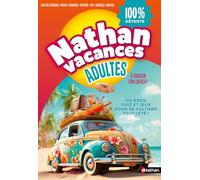 Cahier de vacances adultes 2025 - 150 jeux variés pour des moments 100% détente !