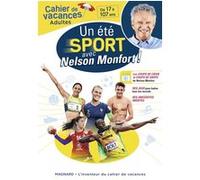 Cahier de vacances adultes - Un été sport avec Nelson Monfort ! Nelson Monfort (Auteur), Stéphane Catteau (Auteur)