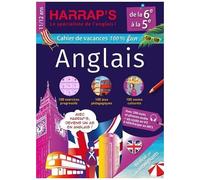 Cahier De Vacances Anglais De La 6e À La 5e - 100% Jeux