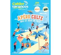 Cahier de vacances - Apéro culte