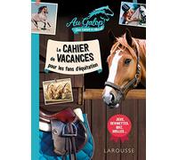 Larousse – Cahier de vacances Au galop – Pour les fans d'équitation
