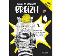 Cahier de vacances Breizh tome 2 - Editions Vagnon - Vagnon Du Plaisancier Eds - broché - Livre-jeu