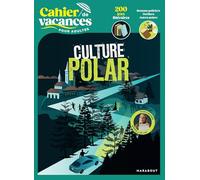 Cahier de vacances Culture Polar