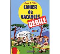 Cahier de vacances débile