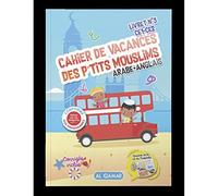 Cahier de Vacances Des P´tits Mouslims Arabe-Anglais