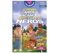 Cahier de vacances dont tu es le héros 2025 - Les incollables - CP au CE1 - 6/7 ans