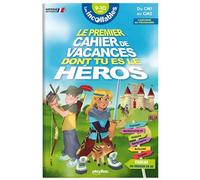 Cahier de vacances dont tu es le héros 2026 - Les incollables - CM1 au CM2 - 9/10 ans