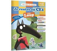 Cahier de vacances du Loup - Je rentre en CE1 (édition 2018)