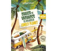 Cahier de vacances du voyageur Lonely Planet 2026 - Lonely Planet - Lonely Planet - broché - Livre-jeu