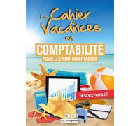 Cahier de vacances en comptabilité pour les non-comptables - Raphaël Hamon - Bréal - broché - Etude