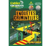 Cahier de vacances : Enquêtes criminelles – Marabout
